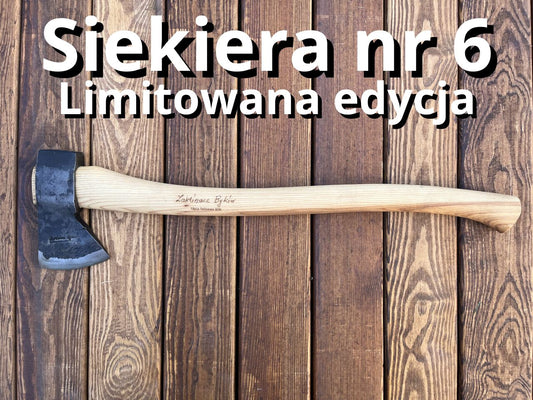 Siekiera Zaklinacz Byków, limitowana edycja, egzemplarz nr 6